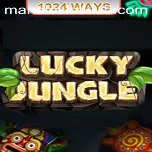 Unveiling the Excitement of LuckyJungle1024: Discover the Thrills of Manaloslot